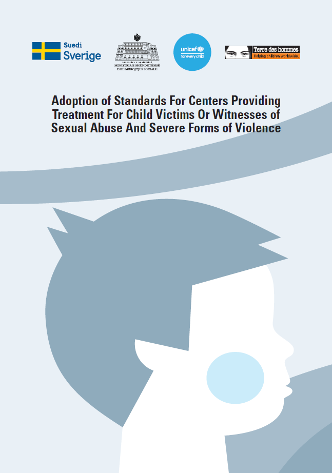 Adoption of Standards For Centers Providing Treatment For Child Victims Or Witnesses of Sexual Abuse And Severe Forms of Violence