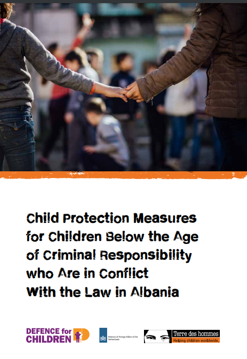 Child Protection Measures for Children Below the Age of Criminal Responsibility Who Conflict With the Law in Albania